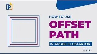 How To Use Offset Path in Adobe Illustrator | How To Offset Path In Illustrator | Offset Path 2022