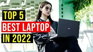 ✅Best Laptop 2022 | Top 8 Best Laptop Reviews in 2022 | The Best Laptop To Buy In 2022