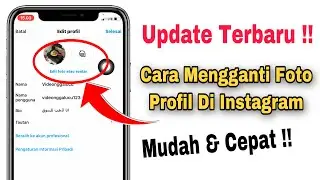 Cara Mengganti Foto Profil Di Instagram Versi Terbaru