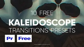 FREE Premiere Pro Presets - Kaleidoscope Transitions 2