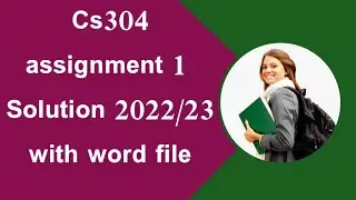 Cs304 assignment solution 1/cs304 assignment 1,2022/23#cs304assignment#vu #helpforyou