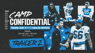 Camp Confidential 2024 - Episode 2 TRAILER | Carolina Panthers