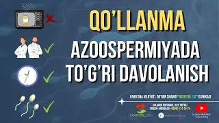 Azoopsermiyada to'g'ri davolanish | bemorlar va shifokorlar uchun qo'llanma