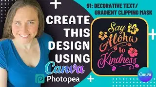 T-Shirt Design Tutorial For POD Using Canva: Decorative Text With Sunset Gradient Mask