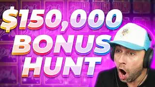 WE got 22 HUGE BONUSES on this INSANE 💥$150,000💥 BONUS HUNT!! (Highlights)