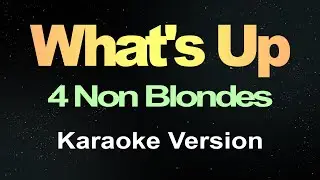 What's Up - 4 Non Blondes (Karaoke Version)