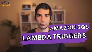 Amazon SQS and LAMBDA TRIGGERS  | .NET ON AWS | AWS Serverless | Amazon