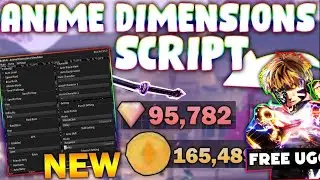 *UPDATED* Anime Dimensions Simulator Script (PASTEBIN 2023) (GET UGC,AUTOFARM, AUTO PUNCH, SKILL)