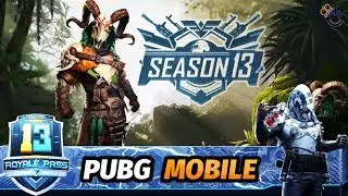 SEASON 13 ROYALE PASS AWARDS PUBG Mobile ROYALE PASS SEASON 13