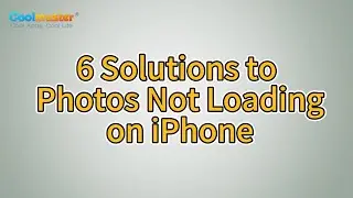 6 Effective Ways to Fix iPhone Photos Not Loading