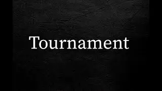 🏆Tournament🏆