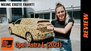 Opel Astra L (2021) Meine erste Fahrt! 💛 Fahrbericht | Review | Test | Innenraum | Autobahn | Preis