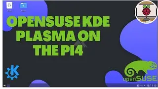 openSUSE KDE Plasma on the Pi4