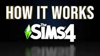 How Does The Sims 4 Work and Why are Sims Sometimes Slow?