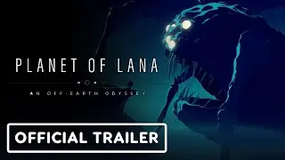 Planet of Lana - Official Gameplay Trailer | Summer Game Fest 2022