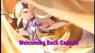 [ Honkai Impact 3 ] Welcome Back Captain