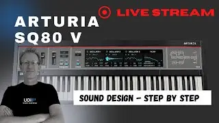 Arturia - SQ80 V - Sound Design improvising...  Creating sound from scratch