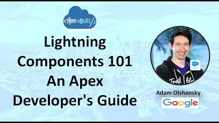 Lightning Components 101  An Apex Developer's Guide