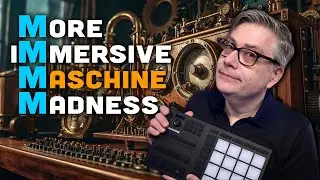 The Dolby Atmos Maschine 2: More Immersive Maschine Madness