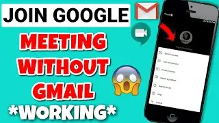 How To Join Google Meet Class Without Gmail | Gmail के बिना Google Meet कैसे Use करे ??