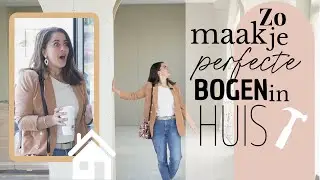 Tips voor verbouwing droomhuis - bogen, kleuren kiezen, maatwerk | Binti Home