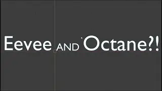 Octane for Blender  //  Eevee And Octane?!