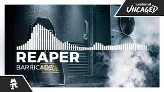 REAPER - BARRICADE [Monstercat Release]