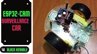 Surveillance ESP32 CAM Car | SPY Car