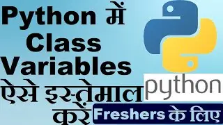 [Hindi] Python class variables | Python tutorial in hindi #pythonclassvariable #classvariable #oop