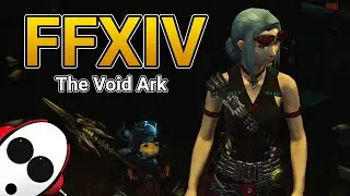 The Void Ark! p.1| 🔴 FFXIV Livestream