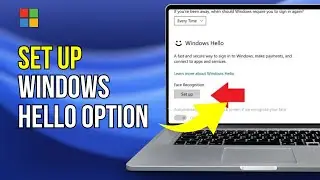 How to Setup Windows Hello On Windows 11 (Step-by-Step Guide)