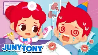 What Causes a Fever? | Baby Got Sick Song 🤒🤧 | +More Kids Songs | JunyTony