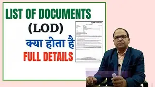 List of Documents LOD of Loan in Details