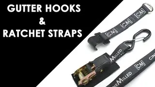 CineMilled Rigging Gutter Hooks and Ratchet straps