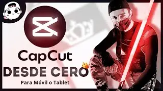 ✂ Como EDITAR UN VIDEO en CAPCUT desde cero 📲 TUTORIAL BÁSICO Y FÁCIL