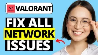 How To Fix Network Lag, Stuttering & Packet Loss On Valorant