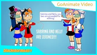 Sabrina and Nelly get grounded for nothing!