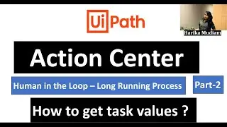 Action Center - How to get the values from Action center - Get task Data - Part -2