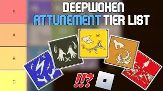 Deepwoken Best Attunement Tier List | Roblox Tier Lists