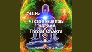 741 Hz Spiritual Detox Throat Chakra