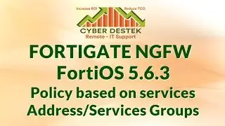 #7 | Fortigate | FortiOS 5.6.3 | Policy Based on Services | Address Group