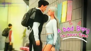 A Bad Boy in Your eyes Ep.1 💗 High school Love Story | Sims 4 Love Story