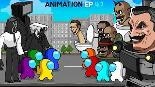 어몽어스 VS Toilet  ANIMATION 42