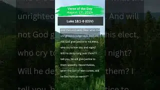 The Verse of the Day Today| August 27, 2024| Luke 18:1-8 #verseoftheday