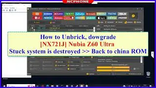 [NX721J] How to unbrick, downgrade, back to china ROM Nubia Z60 Ultra Stuck system is destroyed