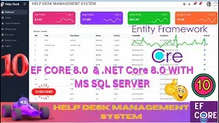 EP 10 Help Desk Management System EF Core NET Core ll .NET 8.0 Tickets,Users,Roles,Audit Logs 🚀💥