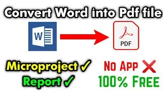 How to Convert Word into PDF File | Doc into PDF File | No App | 100% Free |