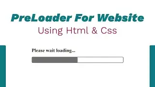 How to make website Preloader 😀 using html and css 