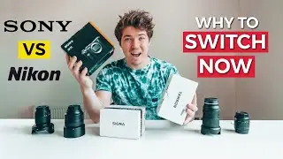 Why I'm Switching from NIKON to SONY + Why You Should Too!