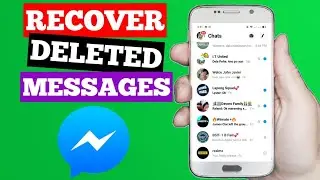 How To Recover Deleted Messages on Messenger (2024)